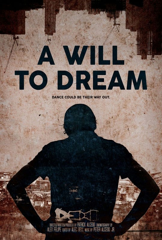 A Will To Dream-POSTER-01